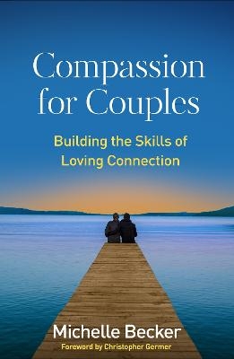 Compassion for Couples - Michelle Becker
