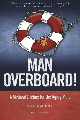 Man Overboard! - Dr. Craig Bowron