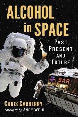 Alcohol in Space - Chris Carberry