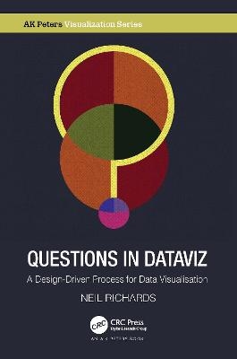 Questions in Dataviz - Neil Richards