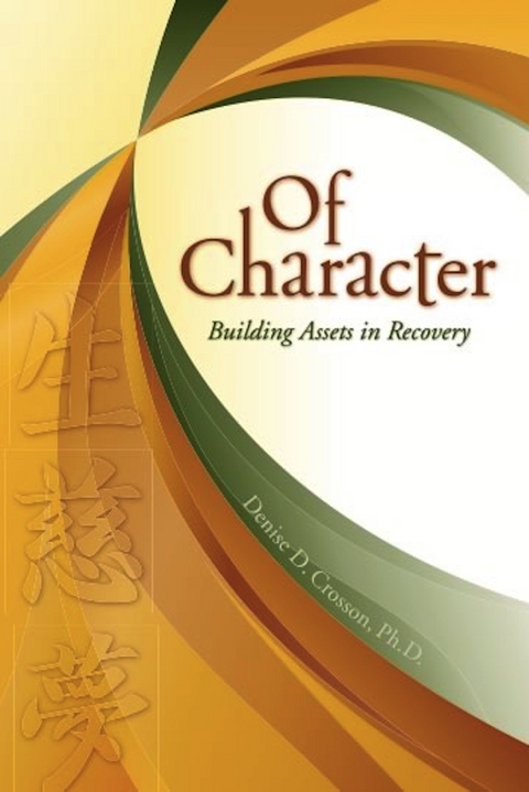 Of Character - Denise D. Crosson