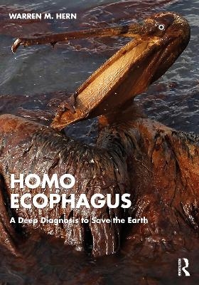 Homo Ecophagus - Warren M. Hern