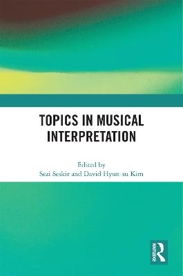 Topics in Musical Interpretation - 