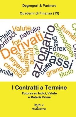 I Contratti a Termine - Degregori &amp Partners;  