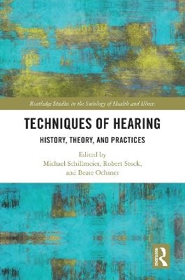 Techniques of Hearing - 