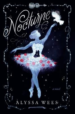 Nocturne - Alyssa Wees