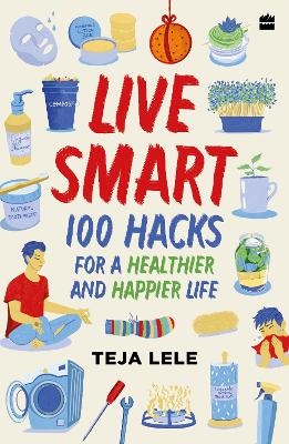Live Smart -  Teja Lele Desai