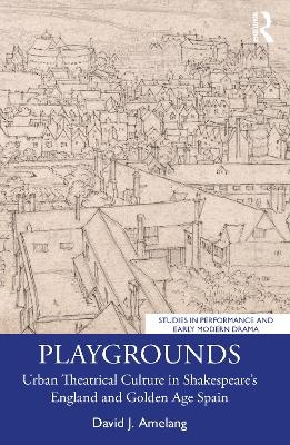 Playgrounds - David J. Amelang