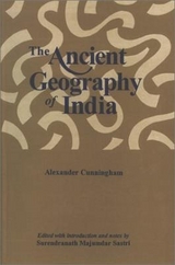 Ancient Geography of India - Cunningham, Sir Alexander
