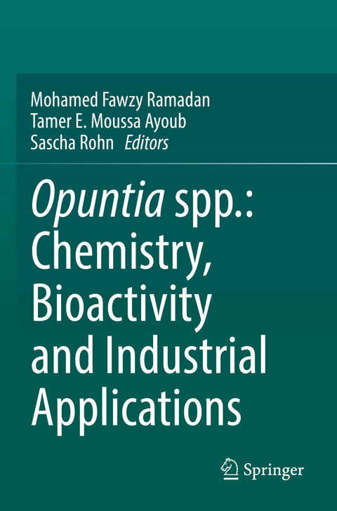 Opuntia spp.: Chemistry, Bioactivity and Industrial Applications - 