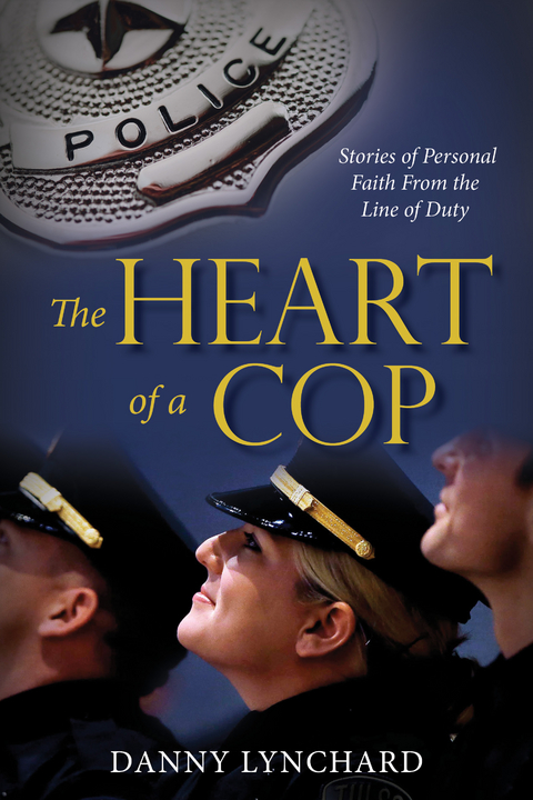 Heart of a Cop -  Danny Lynchard