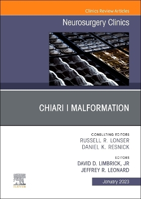 Chiari I Malformation, An Issue of Neurosurgery Clinics of North America - 