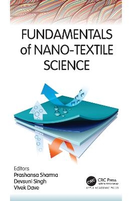 Fundamentals of Nano-Textile Science - 