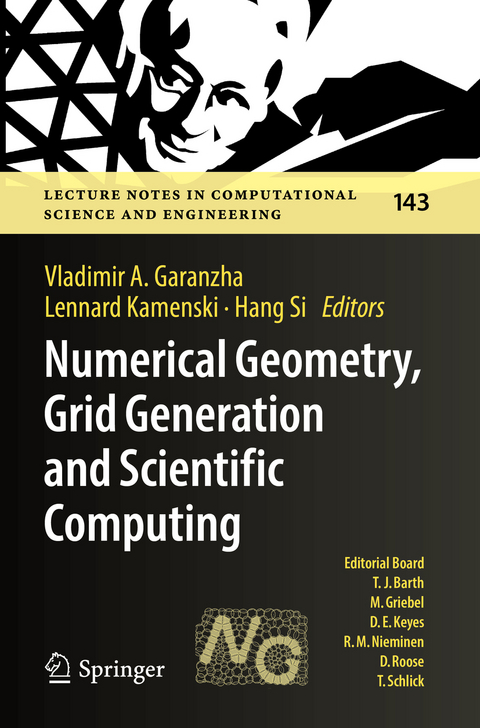 Numerical Geometry, Grid Generation and Scientific Computing - 