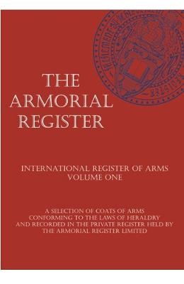 The Armorial Register - International Register of Arms Volume 1 (Revised edition) - 