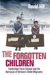 Forgotten Children -  David Hill