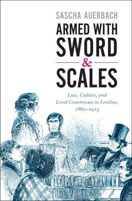 Armed with Sword and Scales - Sascha Auerbach