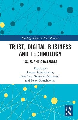 Trust, Digital Business and Technology - 