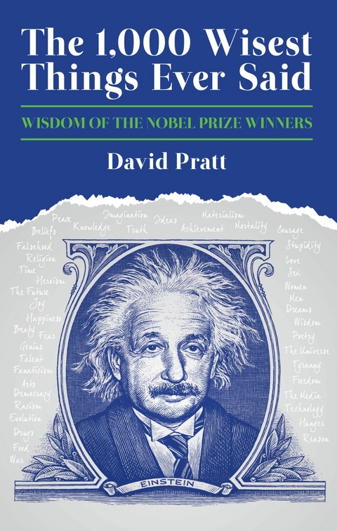 The 1,000 Wisest Things Ever Said -  David Pratt