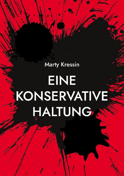 Eine konservative Haltung - Marty Kressin