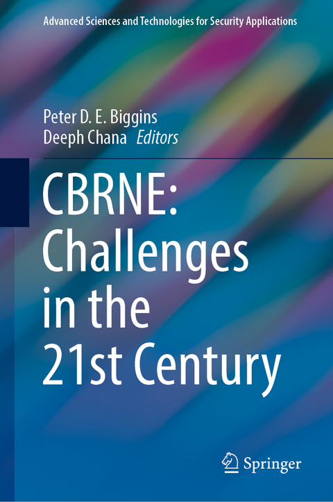 CBRNE: Challenges in the 21st Century - 