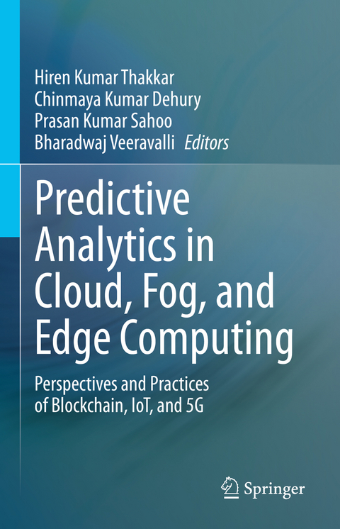 Predictive Analytics in Cloud, Fog, and Edge Computing - 