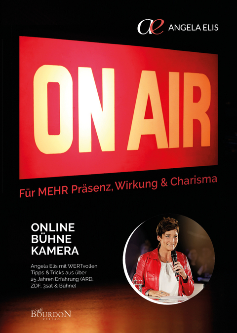 On Air - Online, Bühne, Kamera - Angela Elis