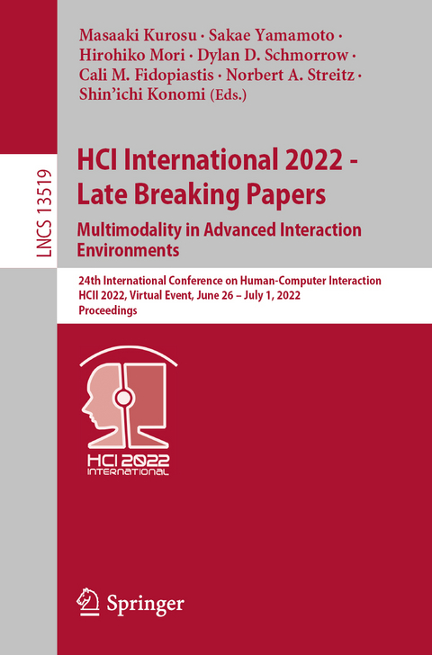 HCI International 2022 - Late Breaking Papers. Multimodality in Advanced Interaction Environments - 