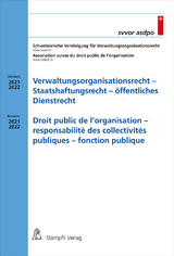 Verwaltungsorganisationsrecht - Staatshaftungsrecht - öffentliches Dienstrecht Droit public de l'organisation - responsabilité des collectivités publiques - fonction publique