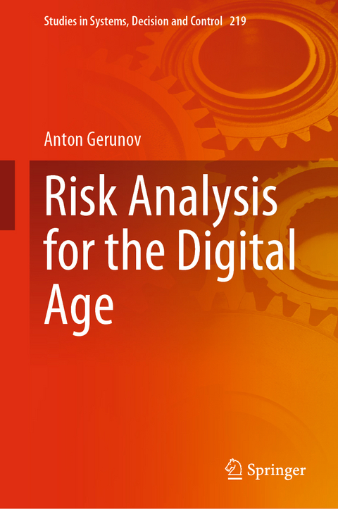 Risk Analysis for the Digital Age - Anton Gerunov