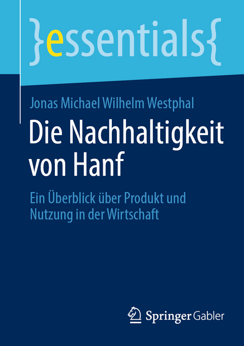 Die Nachhaltigkeit von Hanf - Jonas Michael Wilhelm Westphal