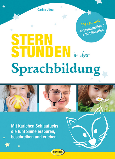 Sternstunden in der Sprachbildung - Carina Jäger