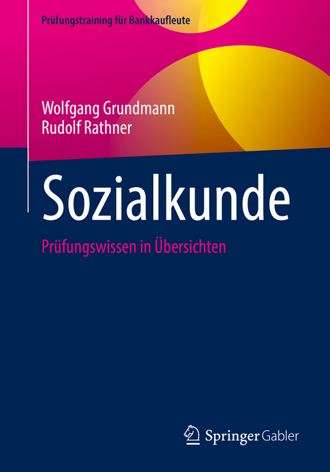 Sozialkunde - Wolfgang Grundmann, Rudolf Rathner