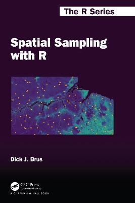 Spatial Sampling with R - Dick J Brus