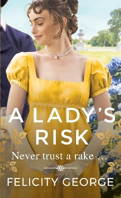 A Lady's Risk - Felicity George