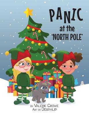 Panic at the North Pole - Valerie Crowe