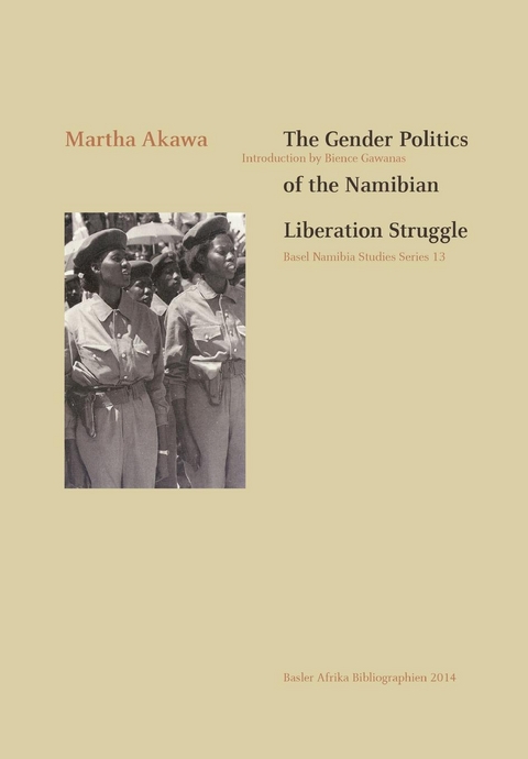 The Gender Politics of the Namibian Liberation Struggle - Martha Akawa