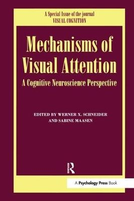 Mechanisms Of Visual Attention: A Cognitive Neuroscience Perspective - 