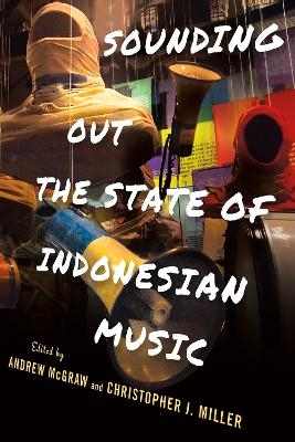 Sounding Out the State of Indonesian Music - 