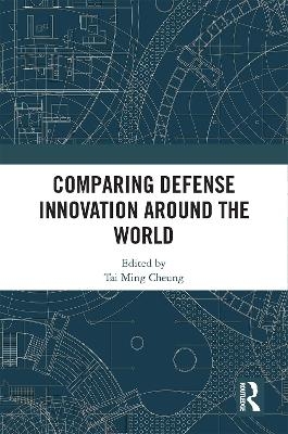 Comparing Defense Innovation Around the World - 