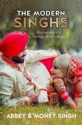 The Modern Singhs - Abbey Singh