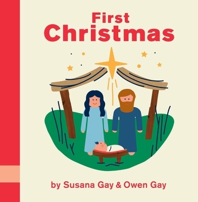 First Christmas - Owen Gay, Susana Gay