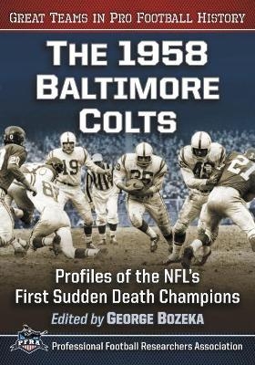 The 1958 Baltimore Colts - 