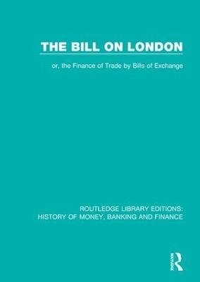 The Bill on London -  Methuen &  Co Ltd
