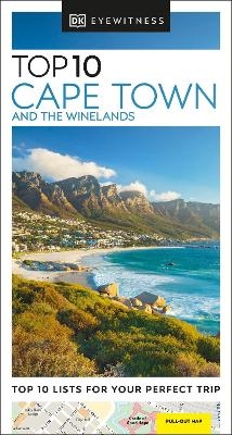 DK Eyewitness Top 10 Cape Town and the Winelands -  DK Eyewitness