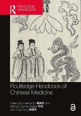Routledge Handbook of Chinese Medicine - 