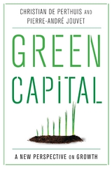 Green Capital - Christian De Perthuis, Pierre-André Jouvet