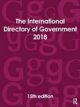 The International Directory of Government 2018 - Europa Publications