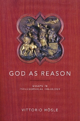 God as Reason - Vittorio Hösle