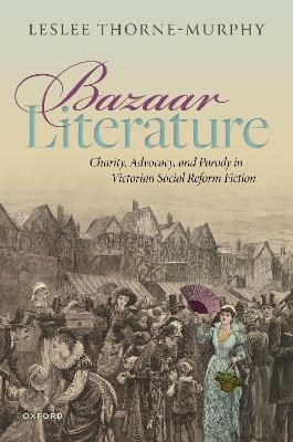 Bazaar Literature - Leslee Thorne-Murphy